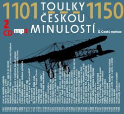 Radioservis Toulky českou minulostí 1101-1150 - 2CD (025478)