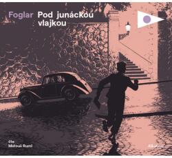 Multiland Pod junáckou vlajkou (Foglar Jaroslav - Ruml Matouš) - CD (MP3) (072241)