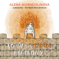 Multiland Strašidýlko Stráša hasí průšvihy (Mornštajnová Alena - Konvalinková Naďa) - CD (MP3) (084023)