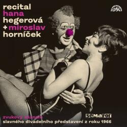 Supraphon Hegerová Hana & Horníček Miroslav: Recital 1966 - 2CD (029231)