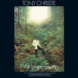 Warner Christie Tony: With Loving Feeling (Coloured White Vinyl) - Vinyl (LP) (086812)