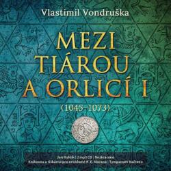 Tympanum Mezi tiárou a orlicí I. (1045-1073) - 2CD (031868)