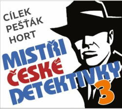 Multiland Mistři české detektivky (Various - Various / Pešťák Kamil, Cílek Roman, Hort Vlastimil) - 3CD (MP3) (079090)