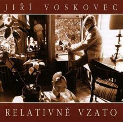 Supraphon Voskovec Jiří: Relativně vzato - CD (035692)