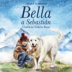 Multiland Bella a Sebastián: Útulek na Velkém Baou ux Perpetua (Aubryová Cécile - Brousek Otakar) - CD (MP3) (060809)