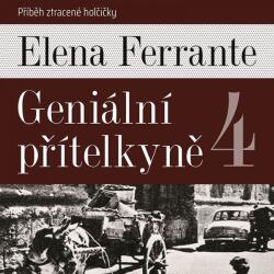 Supraphon Geniální přítelkyně 4 (Medvecká Taťjana - Ferrante) - 2CD (MP3) (050478)
