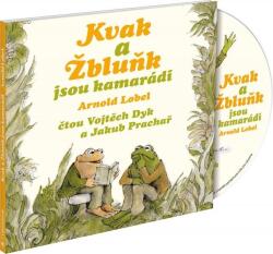 Tympanum Kvak a Žbluňk jsou kamarádi (Arnold Lobel - Vojtěch Dyk, Jakub Prachař) - CD (012174)