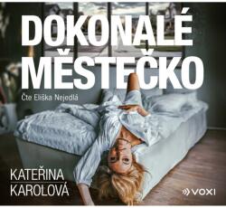 Multiland Dokonalé městečko (Karolová Kateřina - Nejedlá Eliška) - CD (MP3) (073929)