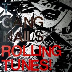 Supraphon Gangnails: Rolling Tunes! - Vinyl (LP) (041128)