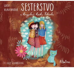 Multiland Sesterstvo a kouzelná kočka Fabiola (Hlavinková Lucie - Vondráčková Lucie) - CD (MP3) (078305)