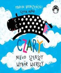 Brykczyński Marcin Czary Nieco szerszy wybór wierszy
