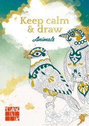 TAKTIK s. r. o Keep calm & draw - Animale Carte de colorat