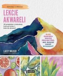 Walker, Lacey Lecții de acuarelă. 20 de proiecte cu instrucțiuni Carte de colorat