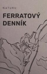 Naturu s. r. o Jurnal de via ferrată