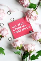 Elo Johanna Kuklane 100 de lucruri pe care le ador la tine