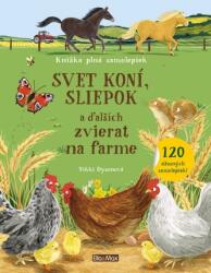 Dyson, Nikki Lumea cailor, găinilor și a altor animale de fermă