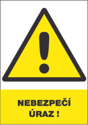 ČERVA EXPORT IMPORT a. s CERVA 12335 T. / Предпазен знак "ОПАСНОСТ ОТ НАРАНЯВАНЕ! " - 30x21 см (9903000799999)