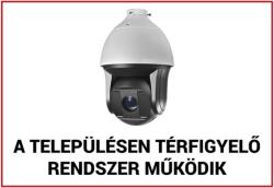 Nestron EGYÉB GYÁRTÓ FTB-KMT02 Műanyag figyelmeztető tábla: "A településen térfigyelő rendszer működik"; 210x300x1 mm (FTB-KMT02) - hik-online