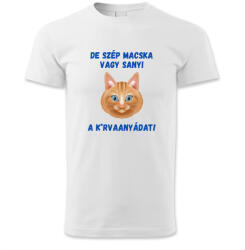 polofun. hu De szép macska vagy Sanyi, a k*rvaanyádat