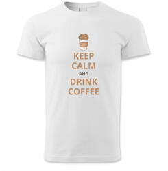 polofun. hu Keep calm and drink coffe