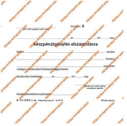  B. 13-134/V A6 50x2 fekvő "Készpénzigénylés elszámolásra" nyomtatvány (B.13-134/V) - tintasziget
