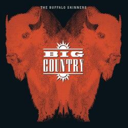 Warner Big Country: Buffalo Skinners - 2Vinyl (LP)