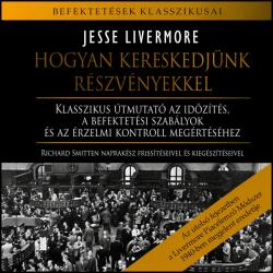  Hogyan kereskedjünk részvényekkel [eHangoskönyv]
