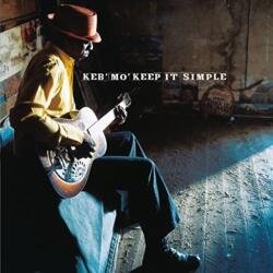 Keb' Mo Keb' Mo' - Keep It Simple (180 g) (LP) (8718469535538)