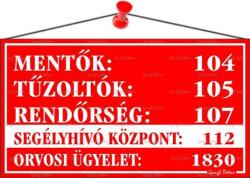  Információs tábla, 22, 5x12, 5 cm, "Mentők tűzoltók, rendőrség telefonszámok", piros (LUIN029) - primatinta
