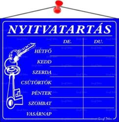  Információs tábla, 20x17, 5 cm, "Nyitvatartás", kék (LUIN004) - primatinta