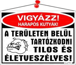  Információs tábla, 35x25 cm, "Vigyázz harapós kutyák! (LUIN038) - primatinta