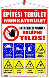  Információs tábla, 50x35 cm, "Építési terület! (LUIN044) - primatinta