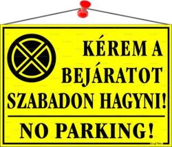  Információs tábla, 35x25 cm, "Kérem a bejáratot szabadon hagyni! ", sárga (LUIN041) - webpapir