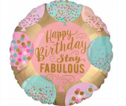 Amscan Fólia lufi Happy Birthday Stay Fabulous 46cm
