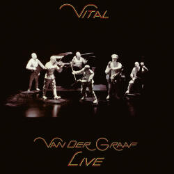 BERTUS Van Der Graaf Generator - Vital - Van Der Graaf Live (2lp, Reissue, Remastered) (8e1094)