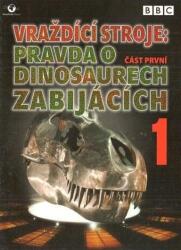 DM discont Vraždící stroje: Pravda o dinosaurech zabijácích - DVD (047446)