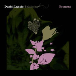 Warner Lanois Daniel: Belladonna Nocturne - Vinyl (LP) (094553)