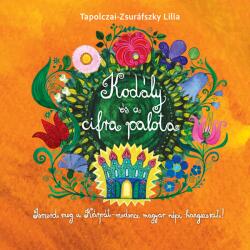  Kodály és a cirfa palota [eHangoskönyv]