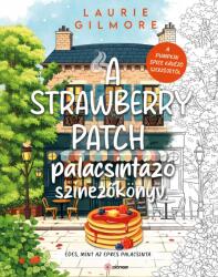 Pioneer Books A Strawberry Patch palacsintázó színezőkönyv - book24