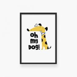 Empikfoto. ro Poster, My Dog - ramă neagră, 20x30 - 59693