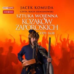 Komuda Jacek CD MP3 Sztuka wojenna kozaków zaporoskich