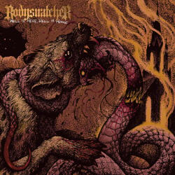 Bodysnatcher - Hell Is Here / Hell Is Home (CD) (0634164437961)