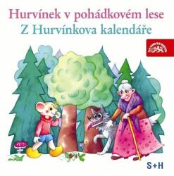 Supraphon Spejbl a Hurvínek - Hurvínek v pohádkovém lese, Z Hurvínkova kalendáře - CD (004433)