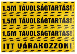 Gungl dekor Matrica Távolságtartás! 1, 5m Itt várakozzon! sárga 25x17, 5 cm "C (221/570) - tonerpiac