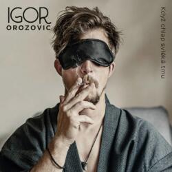Supraphon Orozovič Igor: Když chlap svléká tmu - Vinyl (LP) (078785)