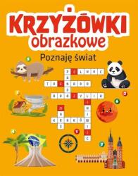 praca zbiorowa Cuvinte încrucișate ilustrate. Descopăr lumea Carte de colorat