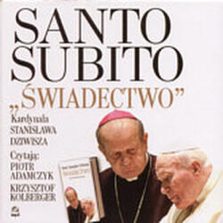 Kardynał Stanisław Dziwisz Santo Subito "Mărturie" MP3