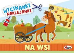 AWM Wycinanki naklejanki. Na wsi Carte de colorat