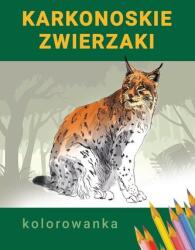 praca zbiorowa Kolorowanka Karkonoskie zwierzaki Carte de colorat