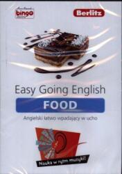 Praca zbiorowa Easy Going English Food and Drink. Curs audio de limba engleză pentru începători și intermediari
